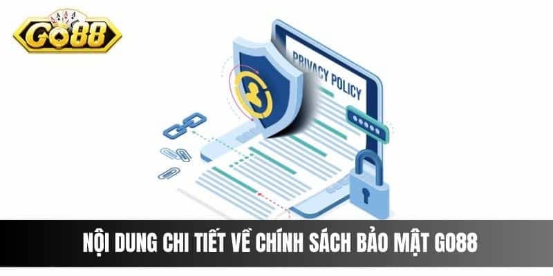 Các biện pháp bảo mật thông tin tại chính sách bảo mật Go88