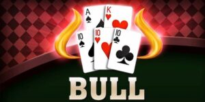 Cách Chơi Bull Bull Hiệu Quả