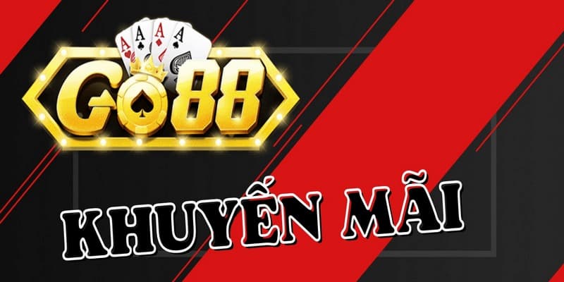 Điều kiện và cách săn khuyến mãi Go88 hiệu quả