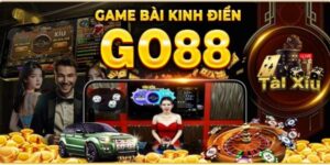 Xây dựng chiến lược chơi để làm giàu GO88