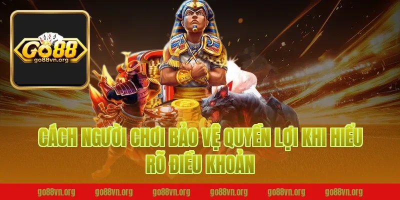Cách Người Chơi Bảo Vệ Quyền Lợi Khi Hiểu Rõ Điều Khoản